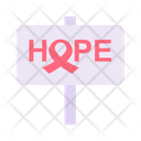 Cancer Campagne Campaign Hope Signboard Icon