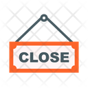 Closeclose Sign Closed Sign Board Sign Board Icon