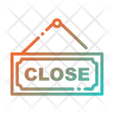 Closeclose Sign Closed Sign Board Sign Board Icon