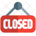 Closed Sign Closed Board Closed Icon