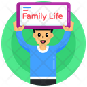 Family Life Board Handheld Banner Placard Icon