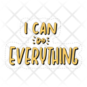 I Can Do Everything Dignity Confidence Icon