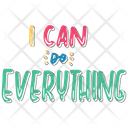 I Can Do Everything Dignity Confidence Icon
