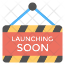Launching Soon Sign Icon