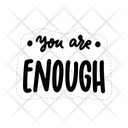 You are enough Icon - Download in Sticker Style