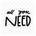 All you need sticker  Icon