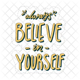 Always believe in yourself  Icon