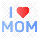 Amor Amo A Mama Dia De La Madre Icono