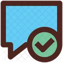 Approve Message Check Message Chat Icon