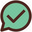 Approve Message Check Message Chat Icon