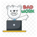 Bad Work Bad Job Angry Bear Icon