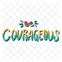 Be courageous  Icon