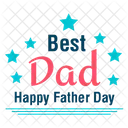 Happy Fathers Day Fathers Day Logo Best Dad Badge Icon