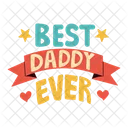 Best Daddy Ever Badge Greeting Icône