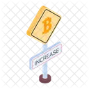 Bitcoin Increase Bitcoin Board Bitcoin Sign Icône