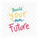 Build your own future  Icon
