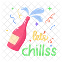 Lets Chill Party Drink Champagne Bottle Icon