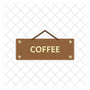 Coffee Signboard Sign Board Coffee Shop Board Icon