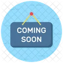 Coming Soon Launching Soon Upcoming Icon