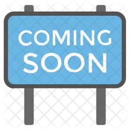 Coming Soon Signboard  Icon