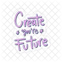 Crea Tu Futuro Motivacion Positividad Icon