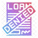 Denied Loan Rejected Icon