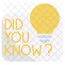 Did You Know Idea Bulb Symbol