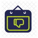 Dislike Date Calendar Date Icône