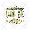 Everything Will Be Ok Motivation Positivity Icon
