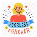 Fearless Forever Brave Courageous Icon