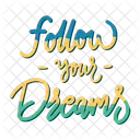 Follow your dreams  Icon