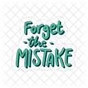 Forget The Mistake Motivation Positivity Icon