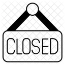 Geschlossen Schild Geschlossen Geschlossen Board Symbol