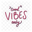 Good Vibes Only Motivation Positivity Icon