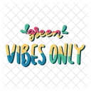 Green Vibes Only Icon