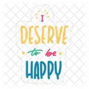 I deserve to be happy  Icon