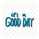 It Is A Good Day Motivation Positivity Icon