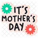 Its Mothers Day  Icon