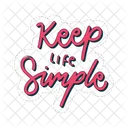 Keep Life Simple Motivation Positivity Icon