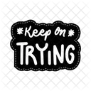 Keep on trying  Icon