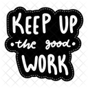 Keep up the good work  Icon