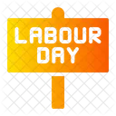 Labour day signboard  Icon