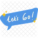 Lest Go Speech Bubble  Icon