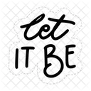 Let It Be Motivation Positivity Icon