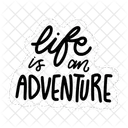 Life Is An Adventure Motivation Positivity Icon