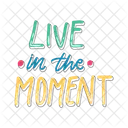Live in the moment  Icon
