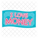 Money Note Bill Cash Work Finance Love I Icon