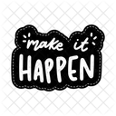 Make it happen  Icon