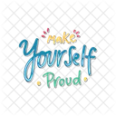 Make yourself proud  Icon