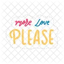 More love please  Icon